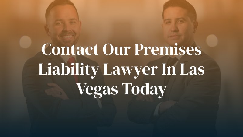 Contact our premises liability lawyer in Las Vegas Today