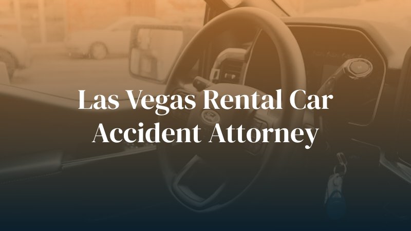 Las Vegas rental car accident attorney