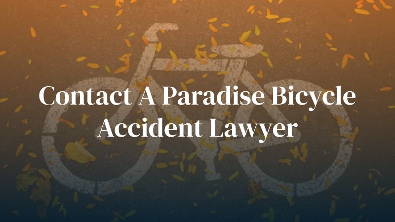 Paradise Bicycle Accident Attorney
