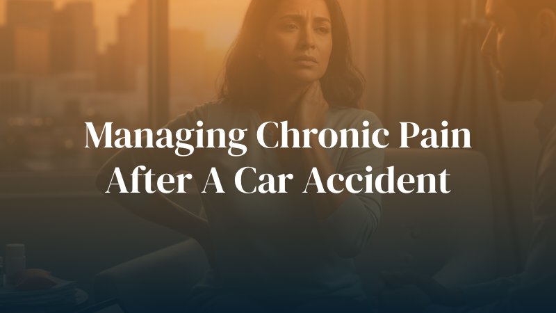 Managing Chronic Pain After a Las Vegas Car Accident